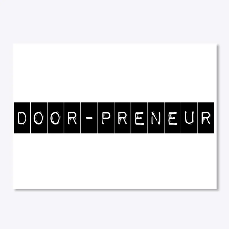 DOOR-PRENEUR