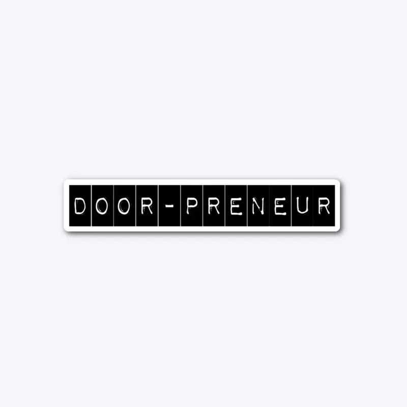 DOOR-PRENEUR